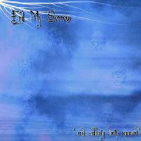 End My Sorrow : ...And Suddenly Death Appeared